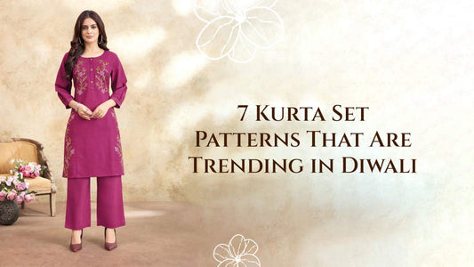 7 Kurta Set Patterns That Are Trending in Diwali